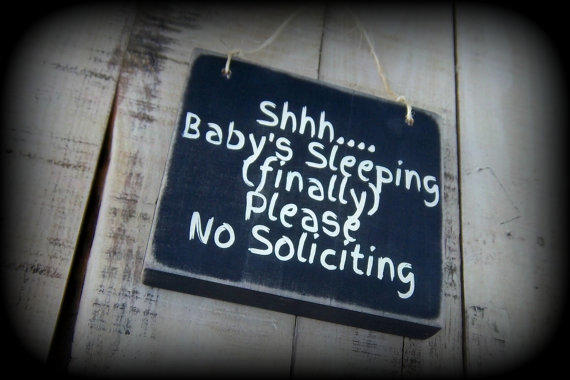 Funny No Soliciting Sign Baby Asleep